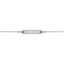 Load image into Gallery viewer, jewelry box -- I Love You -- Engraved sterling silver pendant Bar Chain Bracelet
